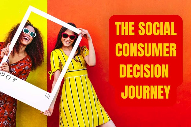 Social Consumer Decision Journey